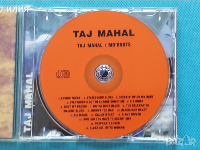 Taj Mahal – 1968 - Taj Mahal/1974 - Mo' Roots(2LP in 1 CD), снимка 2 - CD дискове - 42436911