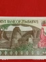 Банкнота ЗИМБАБВЕ много красива перфектно състояние непрегъвана за КОЛЕКЦИЯ ДЕКОРАЦИЯ 54058, снимка 6