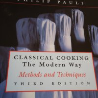 Classical cooking - The modern way, снимка 2 - Специализирана литература - 44649078