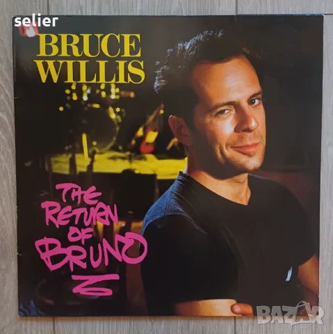 Bruce Willis – The Return Of Bruno-АЛБУМ Издание : UK & Europe 1987г Състояние на винила:след прослу, снимка 1 - Грамофонни плочи - 48391664