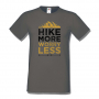 Мъжка тениска Hiking More Worry Less,Къмпинг,Планина,Изненада,Подарък,Поход,Връх,Хижа,, снимка 8
