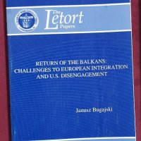 Завръщане на Балканите / Return of the Balkans: Challenges to EU Integration and U.S. Disengagement, снимка 1 - Специализирана литература - 38635337