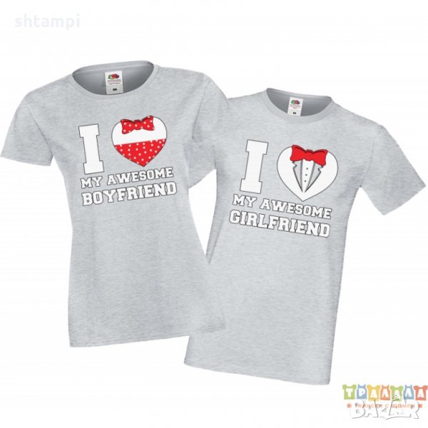 Tениски за влюбени Свети Валентин I Love My Awesome Girlfriend Boyfriend, снимка 1