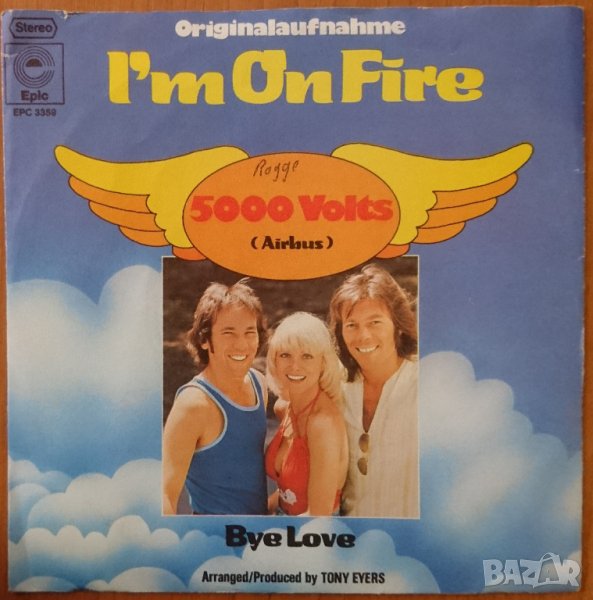 Грамофонни плочи 5000 Volts – I'm On Fire 7" сингъл, снимка 1