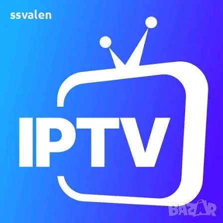 IPTV  4K Интернет телевизия със Български и Цял свят канали