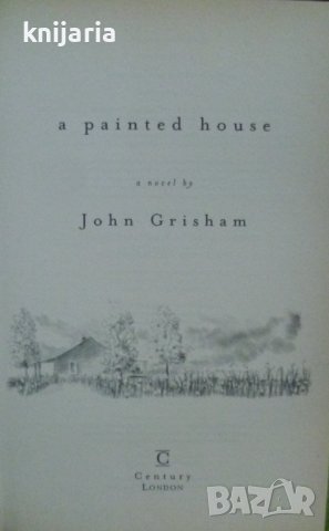 A painted house (Бялата къща)