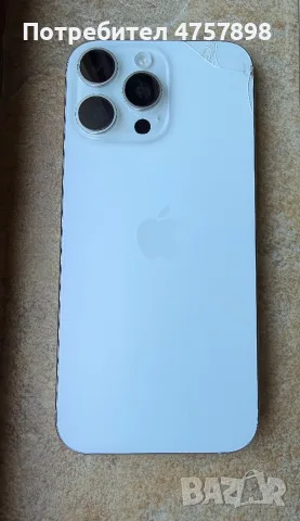 iPhone 16 Pro Max 512GB White Titanium (Батерия 93%) – Забележка със задното стъкло /600€