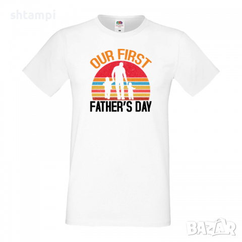 Мъжка тениска Our First Fathers Day Дядо,Празник,Татко,Изненада,Повод,Рожден ден, Имен Ден,