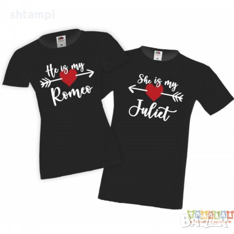 Tениски за влюбени Ромео и Жулиета She is my Juliet He is my Romeo, снимка 3 - Тениски - 35718858