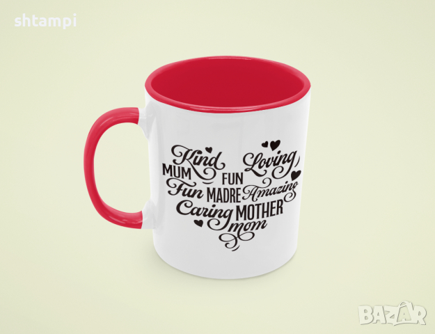 Чаша Mother Heart Words 1,Любов,Подарък,Рожден Ден,Изненада,Мама,Майка,Обич,Празник,, снимка 3 - Чаши - 36342556
