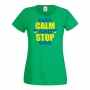 Дамска тениска KEEP CALM AND STOP WAR,подкрепям Укркайна,, снимка 2