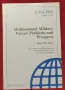 Военни анализи - жени в армията, ротация, международни сили [3 книги], снимка 2