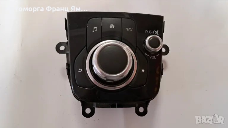 BHN166CM0B ДЖОЙСТИК НАВИГАЦИЯ,РАДИО ЗА MAZDA 3 2015г., снимка 1
