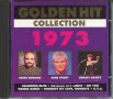 Golden Collection -1973, снимка 1 - CD дискове - 34439599