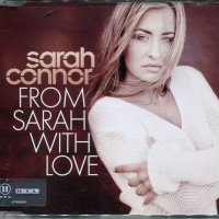 Sarah Connor-from sarah with love, снимка 1 - CD дискове - 34715817