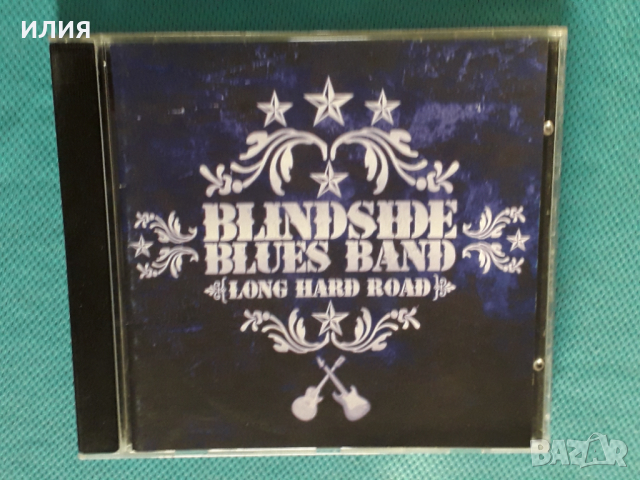 Blindside Blues Band – 2006 - Long Hard Road(Blues Rock, Southern Rock)