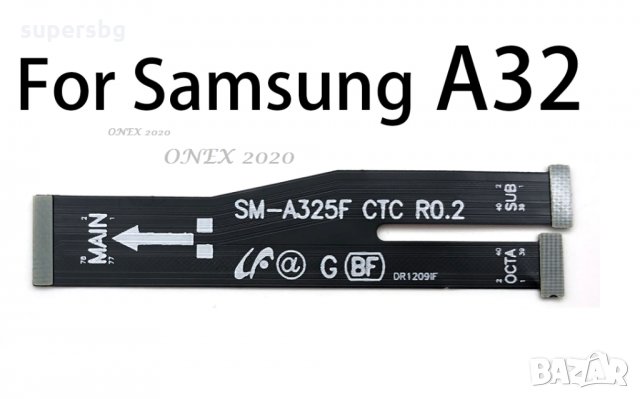 Нов Лентов кабел ОСНОВЕН за Samsung A32 SM-A325 4G Flex