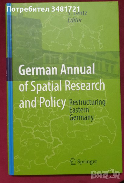 Преструктуриране на Източна Германия /Restructuring Eastern Germany German Annual of Spatial Researh, снимка 1