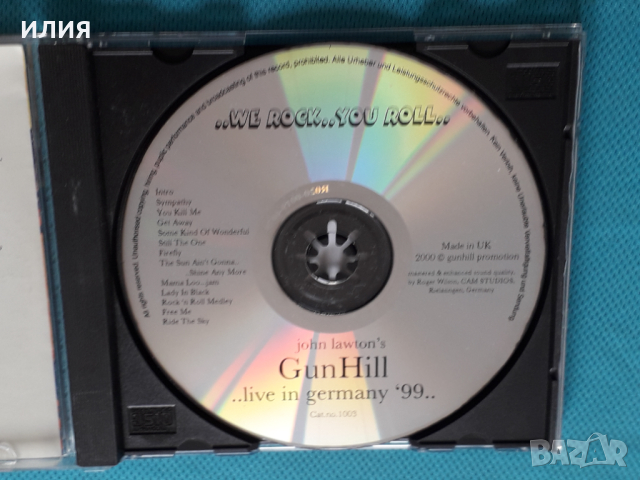 John Lawton's - Gunhill – 2000 - .. Live In Germany '99..(Hard Rock), снимка 4 - CD дискове - 44718628