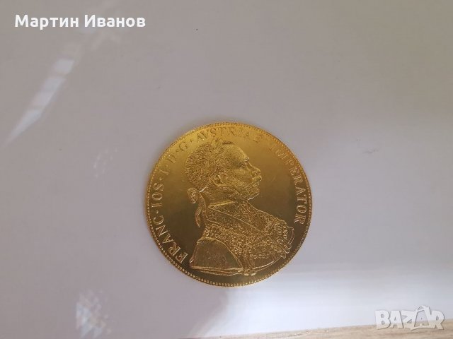 Златна монета Франц Йосиф, Австрийска, 4 дуката 