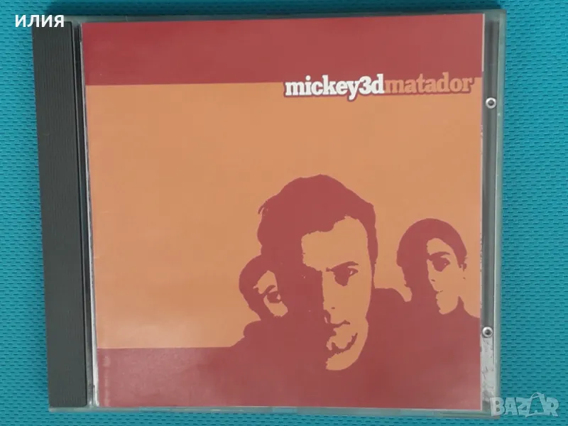 Mickey 3D – 2005 - Matador(Virgin – 00946 3115340 2)(Indie Rock), снимка 1