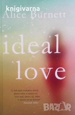 Ideal love Alice Burnett, снимка 1