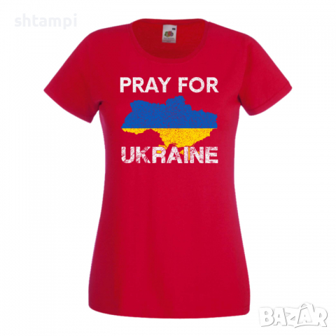 Дамска тениска PRAY FOR UKRAINE,Укркайна, против Войната, снимка 5 - Тениски - 36114399