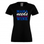 Дамска тениска Mama needs wine, снимка 9