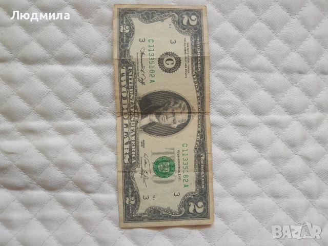 Банкнота 2 $,рядка,1976 година, снимка 2 - Нумизматика и бонистика - 51308918