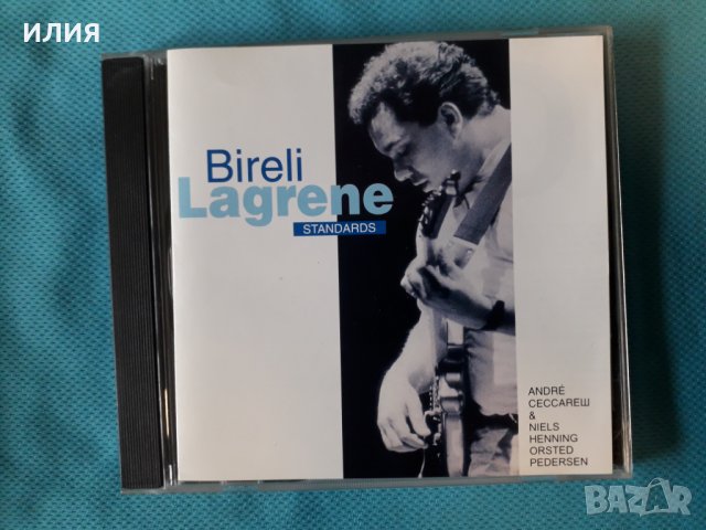 Bireli Lagrene,André Ceccarelli,Niels-Henning Orsted Pedersen – 1992 - Standards(Bop,Swing,Bossa Nov, снимка 1 - CD дискове - 41378487