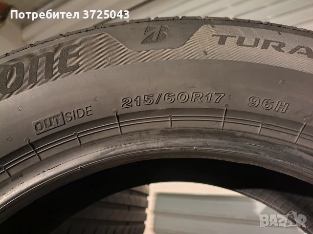 Гуми Bridgestone Turanza 6 Enliten 215 / 60 R17 69H, снимка 8 - Гуми и джанти - 56247226