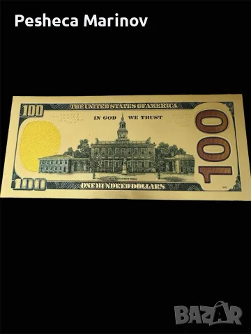 Позлатени 100 Долара, снимка 4 - Нумизматика и бонистика - 55854562