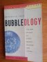 Bubbleology , снимка 1 - Специализирана литература - 41657189