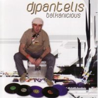 DJ PANTELIS - Balkanicious(2006), снимка 1 - CD дискове - 39791643