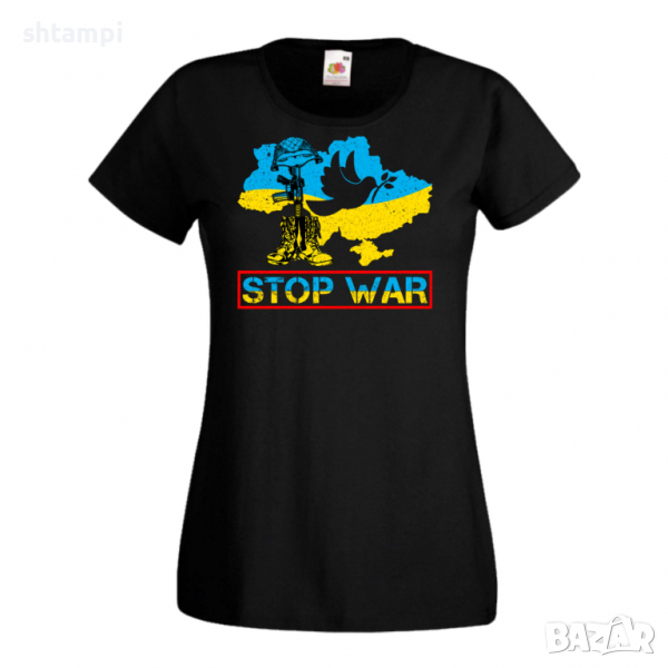 Дамска тениска STOP WAR  подкрепям Укркайна, против Войната, снимка 1