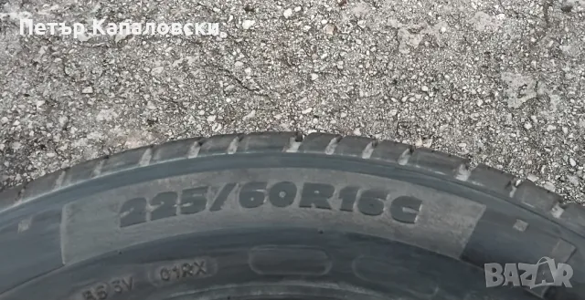 Гуми 225 60 16 C Ц Мишелин  Michelin 2 броя. Нов внос. Не са нови. Гаранция. , снимка 13 - Гуми и джанти - 48046250