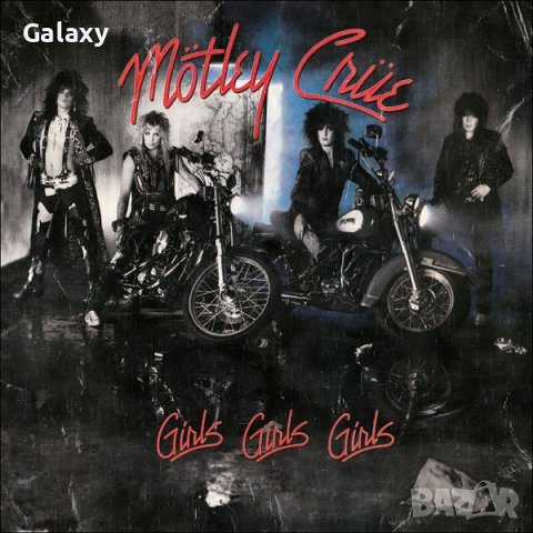 Mötley Crüe - Girls, Girls, Girls 1986