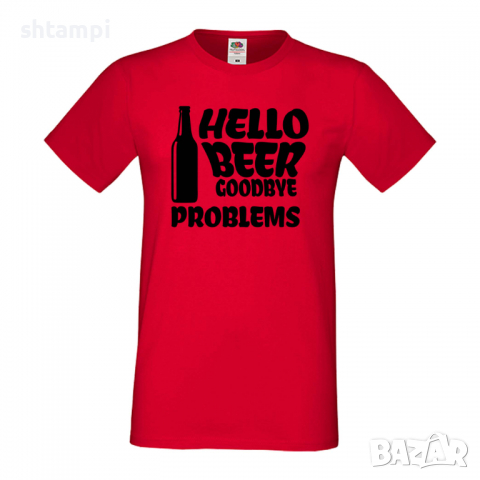 Мъжка тениска Hello Beer Goodbye Problems,Бира,Бирфест,Beerfest,Подарък,Изненада,Рожден Ден, снимка 2 - Тениски - 36377889