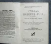 Twelve Baskets Full 1905 , снимка 3