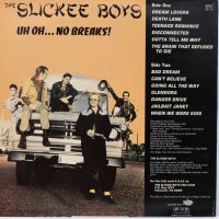 The Slickee Boys - Uh Oh ... No Breaks!, снимка 2 - Грамофонни плочи - 39636960