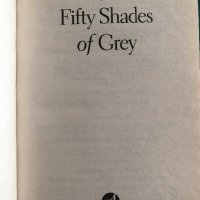  "Fifty Shades of Gray" El James, снимка 3 - Художествена литература - 41773481