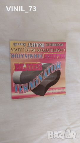 Blues Terminator by D.J.AIWA, снимка 2 - Аудио касети - 44835398
