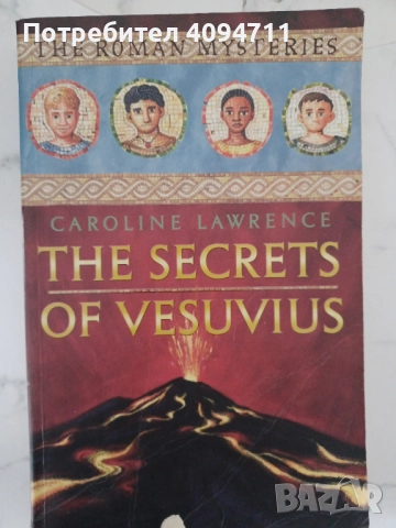 The Secrets of Vesuvius by Caroline Lawrence