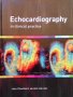 Echocardiography in clinical practice John Chambers, снимка 1 - Специализирана литература - 36030933