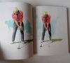 Учебник ръководство по голф Golf My Way книга на английски English, снимка 5