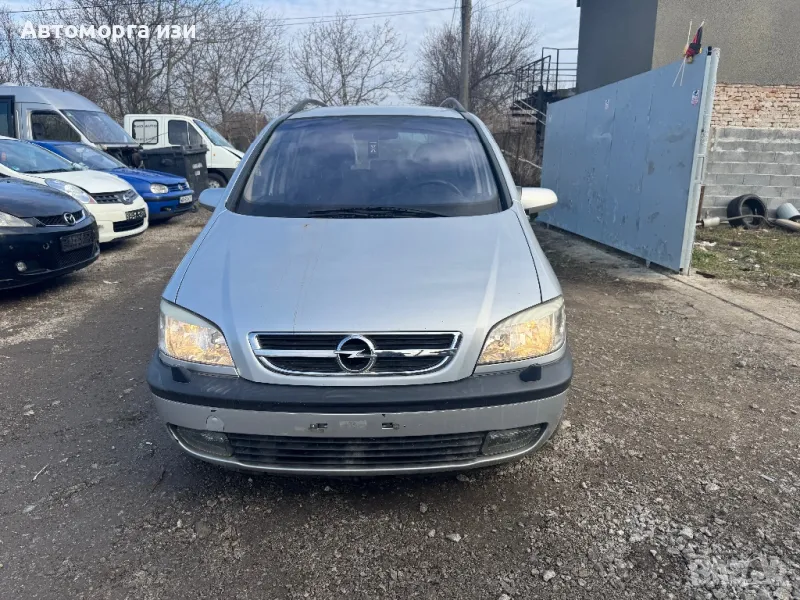 ОПЕЛ ЗАФИРА А 2.2 бензин 2003 Г АВТОМАТИК само на части , снимка 1