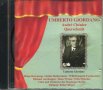 Umberto Giordano-Andre Chenier, снимка 1 - CD дискове - 34597564