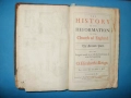 1681 История на Реформацията на Англиканската църква от Гилбърт Бърнет – 2 тома, снимка 8