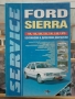 Ford sierra техническа литература, снимка 1 - Други - 36079304