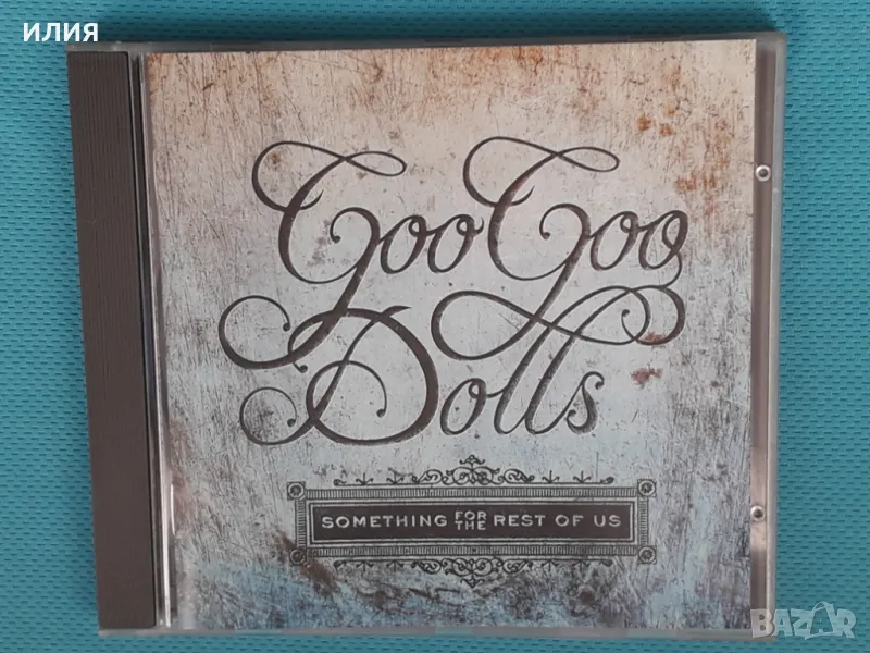 Goo Goo Dolls – 2010 - Something For The Rest Of Us(Warner Bros. Records – 524501-2)(Pop Rock), снимка 1